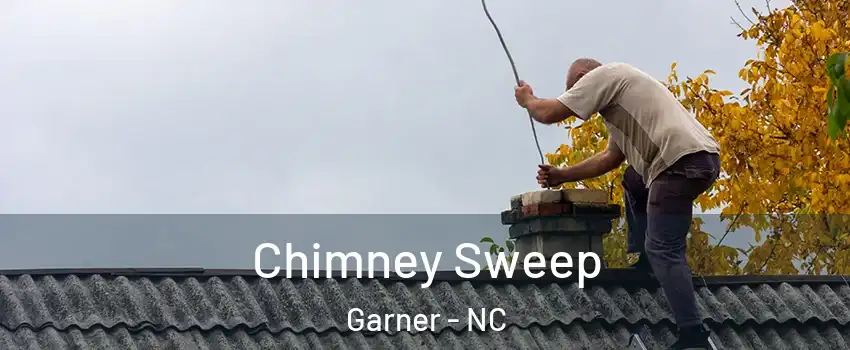  Chimney Sweep Garner - NC