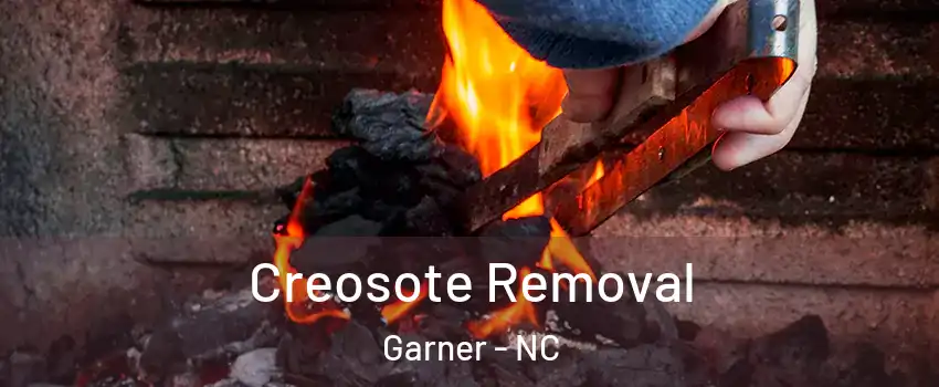  Creosote Removal Garner - NC
