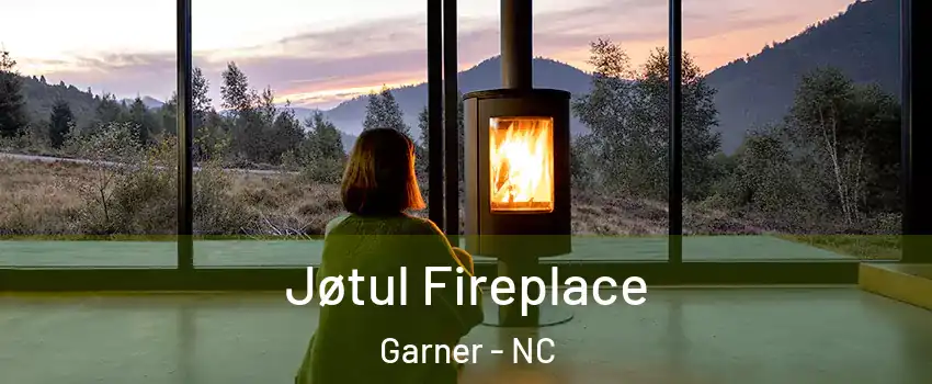  Jøtul Fireplace Garner - NC