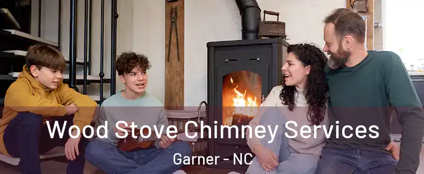  Wood Stove Chimney Services Garner - NC